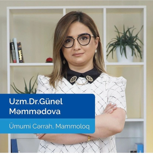 UZMAN DOKTOR GÜNEL MƏMMƏDOVA